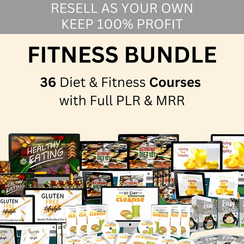 Fitness Bundle: 36 Diet & Fitness Courses with Full PLR & MRR