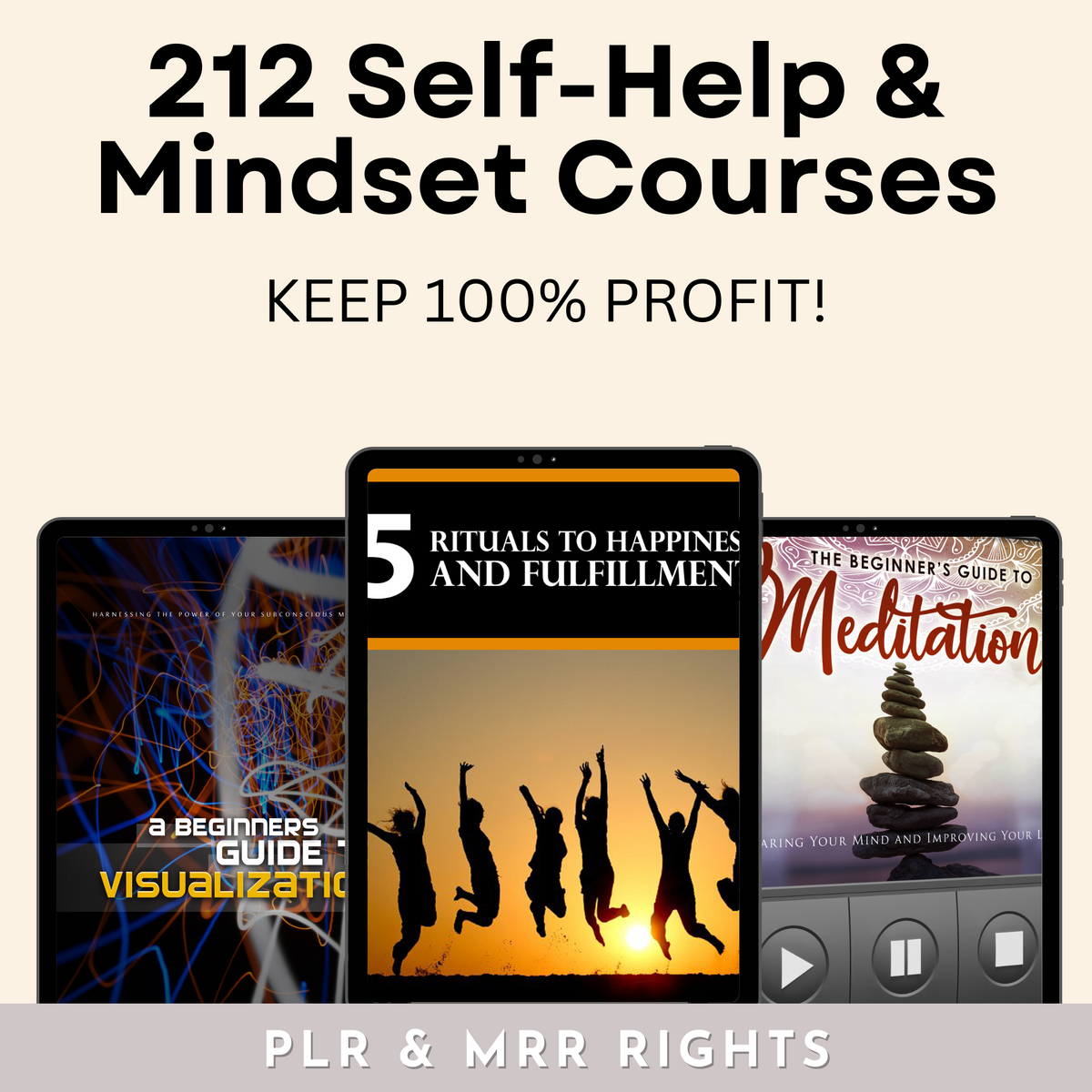 212 Self-Help & Mindset Courses PLR & MRR Rights