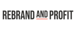 Rebrand And Profit